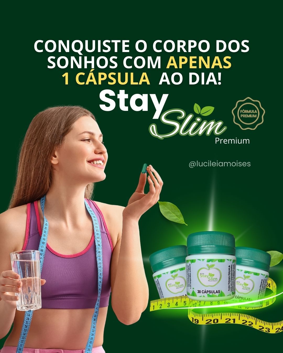Conquiste o corpo dos sonhos com Stay Slim Premium
